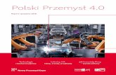 Polski Przemysł 4 · na targach elektroniki w 2011 r.) – jest młody, a zrobił dy-namiczną karierę. ... w zawiłości interpretacyjne, pod ter-minem tym rozumiemy zarówno zbiór
