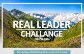 REAL LEADER - cdp-szkolenia.pl€¦ · REAL LEADER CHALLANGE W programie m.in.: ź Podstawowe techniki survivalowe i ratunkowe w przygodnym terenie ź Sporządzanie szkiców i map