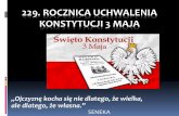 Konstytucja 3 Majasp4-skierniewice.pl/.../229.-rocznica-Konstytucji-3-maja.pdfbowiem 3 maja 1791 roku konstytucję*. * „To taki dokument, w którym jest napisane, jak te nowe rządy