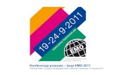 Konferencja prasowa – targi EMO 2011files.messe.de/cmsdb/GB/004/25997.pdf · Efektywne zarządzanie energiąi zasobami w procesach ... ¾Usługi finansowe i modele biznesowe. Promoted