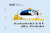Estoński CIT dla Polski...6 Raport w liczbach ok. 527 tys.liczba MŚP, które w 2017 r. nie pozyskały potrzebnego im finansowania dłużnego 1,4 mln liczba firm zmagających się