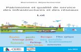 Lot - CERC Occitanie · 2019-07-19 · Sites classés au patimoine mondial de l’UNESO : Pont Valentré et la Cathédrale Saint Etienne de Cahors. Les Grands Sites Occitanie : les