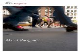 About VanguardCalgary London Paris Charlotte Toronto Melbourne Mexico City Washington, D.C. Frankfort Vanguard at a glance Vanguard was founded in Valley Forge, Pennsylvania, in 1975
