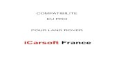 COMPATIBILITE EU PRO POUR LAND ROVERressource-icarsoft-france.fr/compatible/compatibilite...Freelander 2013-2014 2.0L Petrol GTDi Freelander 2013-2014 Diesel I4 Freelander 2011-2012