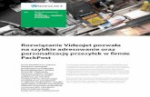 Rozwiązanie Videojet pozwala na szybkie adresowanie oraz … - Polish... · 2020-06-06 · giełdowe, jak również mniejsze firmy, dostarczając kompleksowe rozwiązania w zakresie