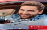 RAPORT Polak w drodze 2.0 – wydatki kierowców...1 Badanie własne Santander Consumer Banku dotyczące satysfakcji Klientów korzystających z kredytu samochodowego, styczeń 2017