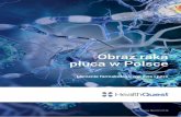 Obraz raka płuca w Polsceforumrakapluca.pl/.../2017/01/2016_12_19_HQ_Raport_light.pdf2016/06/04  · Raport pt. OBRAZ RAKA PŁUCA W POLSCE – przygotowany przez HealthQuest – jest