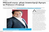 Miliard euro: plan inwestycji Apsys w Polsce i Francjipl.apsysgroup.com/wp-content/uploads/2015/05/20160601... · 2018-02-06 · bardzo silny w naszej firmie – sprawia, że nieustannie