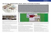 ArCon-WIZUALNA ARCHITEKTURA · (6,15) WIZUALIZACJA 3D Spacer po wnętrzach i otoczeniu budynku w cza-sie rzeczywistym w dzień lub w nocy. (15) Raytracing w trybie konstrukcji –