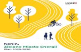 Konin. Zielone Miasto Energii · Urząd mobilny, Uproszczenie języka komunikacji, również pism urzędowych, Strefy kontaktu i empatii w mieście, ... ekosystem innowacji oraz rozwijać