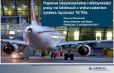 Poprawa bezpieczeństwa i efektywności pracy na lotniskach ... · •obszerny ekosystem Androida oraz API dla usług TETRA Pierwszy w historii smartfon z pełnym radiotelefonem TETRA