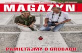 PAMIĘTAJMY O GROBACH - Kresy24.pl · znajdujemy potwierdzenie o tym, jak głęboko jest zakorzeniona w naszej tradycji i świadomości narodowej pamięć o zmarłych, dbanie o groby.