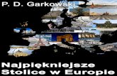 P. D. Garkowski - Najpiękniejsze Stolice w Europie 1images.nexto.pl/upload/publisher/All Free Media/public/Najpiekniejsz… · P. D. Garkowski - Najpiękniejsze Stolice w Europie