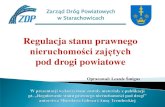 Regulacja stanu prawnego - wartowiedziec.plwartowiedziec.pl/attachments/article/8358/Regulacja_stanu_prawneg… · Przepisy regulujące nabywanie nieruchomości pod drogi: Ustawa