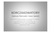 (Janusz Korczak i nasz świat) · (Janusz Korczak i nasz świat) Nieplanowane efekty działań uczniowskich w projekcie „Janusz Korczak i nasz świat” zrealizowanego przez uczniów
