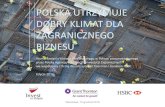 POLSKA UTRZYMUJE DOBRY KLIMAT DLA ......2016/12/15  · Warszawa, 15 grudnia 2016 POLSKA UTRZYMUJE DOBRY KLIMAT DLA ZAGRANICZNEGO BIZNESU Wyniki badania klimatu inwestycyjnego w Polsce,