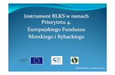 Instrument RLKS w ramach Priorytetu 4. Europejskiego ...wielkopolskie.ksow.pl/.../dymaczewo/dymaczewo_ryby.pdf · Harmonogram prac nad PO RYBY 2014-2020 projektu PO RYBY 2014-2020