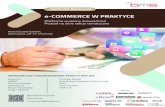 e-COMMERCE W PRAKTYCE HIGH - bmspolska.pl€¦ · e-commerce oraz doradzaniem firmom, które chcą stworzyć, zoptymalizować kanał sprzedaży internetowej lub wdrożyć strategię