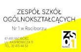 Nr 1 w Raciborzu ZESPÓŁ SZKÓŁzso1raciborz.pl/wp-content/uploads/2020/05/ZSO1_OFERTA_2020.pdf · eTwinning i Erasmus+ Współpraca z: Die Zentralstelle für das Auslandsschulwesen
