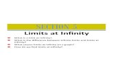  · EXAMPLE 1: Limitcsaat ufinity I 6x2 +1 lim 2x2—7 - Q(ooŸ-7 00 2 2 -2-0 . EXAMPLE 2: lim —00 Limits at Infinity 0-0 -00 1+0 O . EXAMPLE 3: Limits at Infinity lim 00 . EXAMPLE