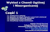 Część 1 - Uniwersytet Mikołaja Kopernika w Toruniu · Pojęcia podstawowe Wykład z Chemii Ogólnej i Nieorganicznej str. 1.1 / 16. 1. ... O l18,02 g l 2 Liczba moli każdego