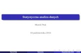 Statystyczna analiza danychkzm.ur.krakow.pl/dydaktyka/materialy/stat_analiza_d.pdf · Statystyka zajmuje sie˛ opisem zjawisk masowych przy pomocy metod rachunku prawdopodobienstwa.´