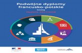 Podwójne dyplomy francusko-polskie · 2017. 10. 6. · Obecny dynamiczny rozwój technologii opartych na materiałach (nano- i mezoskopowych) jest wyzwaniem dla takich nauk jak inżynieria