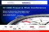 IV CEE Fraud & Risk Conference · Poniedziałek, 24 listopada 2014 r. IV CEE Fraud & Risk Conference Program Dzień 1 Risk & Security Management From Know-How to How Do 12.15 –
