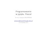 Programowanie w języku Pascal...2011-10-22 Programowanie w języku Pascal 18 Schemat blokowy 2011-10-22 Programowanie w języku Pascal 19 Prezentacja algorytmu w języku programowania