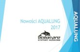 Nowości AQUALUNG 2016 - Ocean Pro Systemy Nurkowe · 2017. 2. 23. · Komputer i200 Aqualung Nowy komputer w stylu sportowego zegarka, zawsze gotów do wyprawy nurkowej. Dzięki