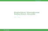 DataStar® Database Selection Guideskryba.inib.uj.edu.pl/~cisek/komercyjne serwisy informacyjne/ds... · OneSearch, ONTAP, PROFOUND and TOXFILE ... are supported by best-in-class