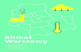 Architektura i planowanie przestrzenne - Klimat Warszawy · 4 limat Warszawy W 2017 roku Biuro Architektury i Planowania Przestrzennego w Urzędzie m.st. Warszawy zleciło opracowanie
