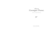 Album Georges Perec · 2018. 4. 12. · Album Georges Perec PAR CLAUDE BURGELIN GALLIMARD. b i b l i o t h è q u e d e l a p l é i a d e. AVANT-PROPOS « Il s’agissait d’un