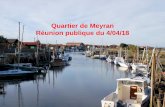 Quartier de Meyran Réunion publique du 4/04/18 · reunion40418\SCN_0005.pdf. reunion40418\Synthèse allée des Places 2.pdf. Partage de l’espace. Merci à tous Le quartier de Meyran.