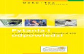 F+A polnisch web - ADVERTEX - Oko Tex Standard 100.pdf · Czuj się wspaniale i bezpiecznie! d 1992 roku norma Oeko-Tex Standard 100 jest międ-zynarodowym wskaźnikiem bezpieczeństwa