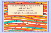 PAGE NO. 1 CLASS-IV SONG BOOK Book-Class-4.pdf · 2020. 7. 14. · PAGE NO. 4 CLASS-IV SONG BOOK Content to bloom in native bower, Although the place be small. God make my life a