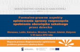 Prezentacja programu PowerPointprodukty.ibe.edu.pl/docs/ab/konf-cykl-prezentacja-MEN... · 2015. 8. 13. · Regulacje prawne rozporządzenie MEN z 30 kwietnia 2013 r. w sprawie udzielania