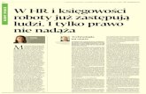 kadry i płace W HR i księgowości roboty już zastępują ...€¦ · C16 Dziennik Gazeta Prawna, 2–4 listopada 2018 TGP nr 40 (145) / DGP nr 213 (4863) gazetaprawna.pl Karolina