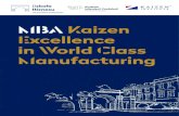 MBA Kaizen Excellence in World Class Manufacturing · Wdrażanie World Class Manufac-turing, którego celem jest ogra-niczenie marnotrawstwa (od surowca po zainwestowany kapitał),