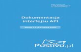 Dokumentacja interfejsu API - Postivo.pl · POSTIVO.PL Spółka z ograniczoną odpowiedzialnością Spółka komandytowa ul. Litewska 4B lokal 16, 35-302 Rzeszów ... 9. Mechanizm