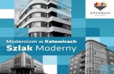 Modernizm w Katowicach Szlak Moderny o miecie/Katowice_moderna...we wnętrzu znajduje się dwukondygnacyjna sala dekorowana okładziną ze sztucznego marmuru. DOM MIESZKAlNy ul. Wojewódzka