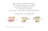 „Gąski Balbinki”przedszkole200.pl/nowa/wp-content/uploads/2016/03/...Wzbogacenie bazy przedszkola o nowe pomoce niezbędne do realizacji zajęć, zabaw o tematyce zdrowotnej,