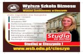 Wyższa Szkoła Biznesu - Akademia WSB do pobrania/druk_wsb_folder_cieszyn… · Wyższa Szkoła Biznesu w Dąbrowie Górniczej wygrała konkursy ogłoszone przez Ministerstwo Nauki