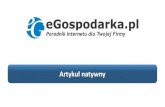 Prezentacja programu PowerPoint - eGospodarka.pl...Artykuł powinien także stanowić jedno samodzielne i spójne merytorycznie opracowanie oraz w pełni wyczerpywać poruszany temat.
