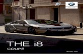 THE i8 - BMW · 2020. 8. 16. · | 7 i8 Coupé Radio / nawigacja System nawigacyjny Professional Wyróżnia się stylistyką i zakresem funkcji z najwyższej półki. Jest prosty