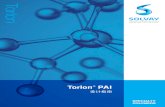 Torlon - Solvay · 2020. 7. 28. · 引言 Torlon 设计指南 1 引言 Torlon® 聚酰胺－酰亚胺树脂 （PAI） 欲在极高温度和应力条件下获得可靠的性能，请采用