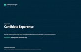 Candidate Experience - Webankieta · Badania Candidate Experience to proste narzędzie pozwalające nie tylko na poznanie opinii na temat przebiegu procesu rekrutacji. Dzięki ich