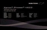 Xerox Phaser 4622 Warranty Garantie · 2014. 4. 1. · Product Warranty Phaser® 4622 - English – 2 If the product proves defective during the warranty period, Xerox®, at its option,