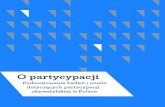 O partycypacji - Stocznia · 3.1. referenda lokalne 13 3.2. inicjatywa lokalna 14 3.3. Fundusz sołecki 15 3.4. budżet partycypacyjny 15 4. organiZacje poZarZądoWe W procesach konsultacji