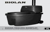 SUCHA TOALETA KOMPLET PLekojurty.pl/wp-content/uploads/2015/04/Sucha-toaleta...PL-4 PL 2. Używanie i konserwacja suchej toalety Biolan Komplet Używać i konserwować Suchą Toaletę